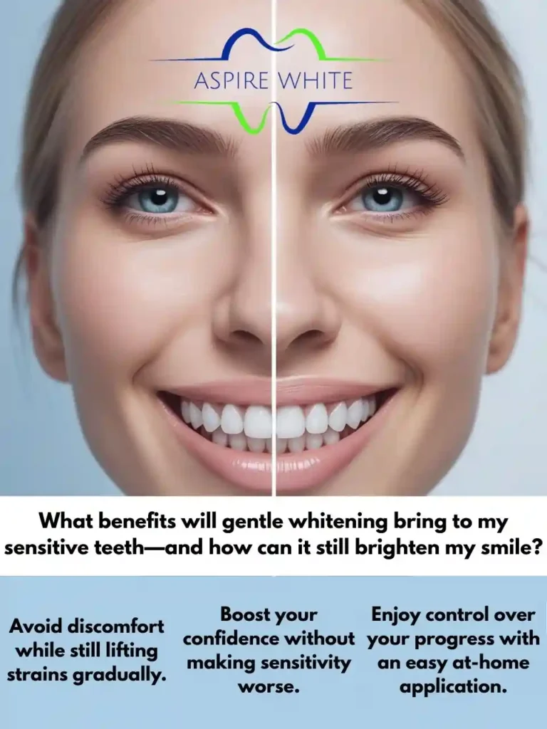 What benefits will gentle whitening bring to my sensitive teeth—and how can it still brighten my smile Croydon